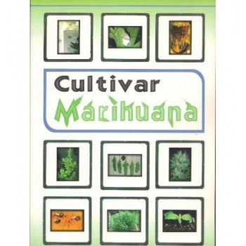 Libro Cultivar Marihuana